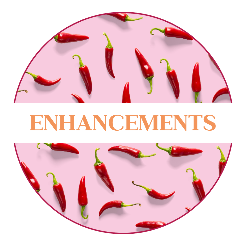 Enhancements